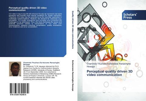Perceptual quality driven 3D video communication