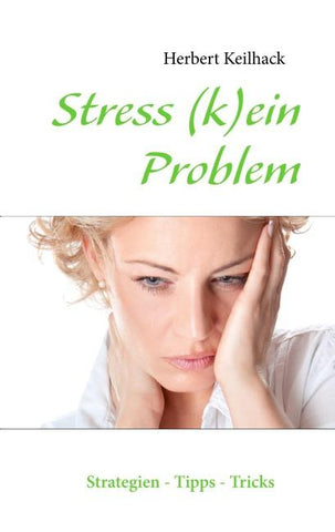 Stress (k)ein Problem