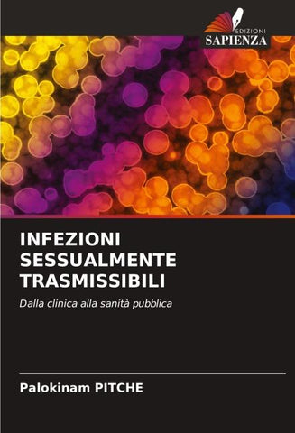 INFEZIONI SESSUALMENTE TRASMISSIBILI