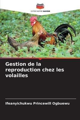 Gestion de la reproduction chez les volailles