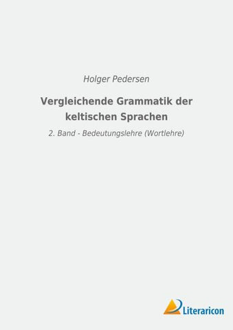 Vergleichende Grammatik der keltischen Sprachen