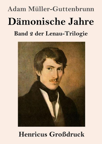 Dämonische Jahre (Großdruck)
