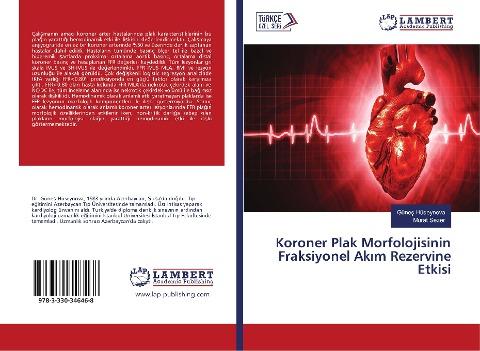 Koroner Plak Morfolojisinin Fraksiyonel Ak¿m Rezervine Etkisi