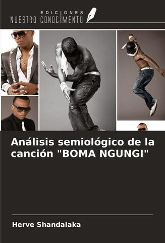 Análisis semiológico de la canción "BOMA NGUNGI"