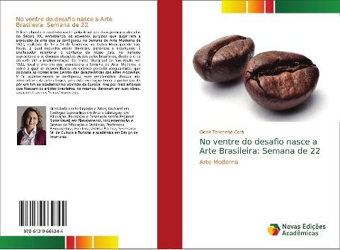No ventre do desafio nasce a Arte Brasileira: Semana de 22