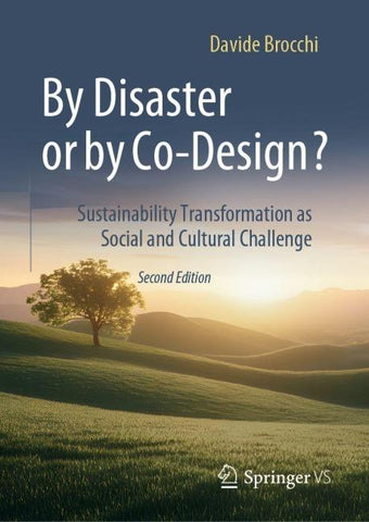 By Disaster or by Co-Design?