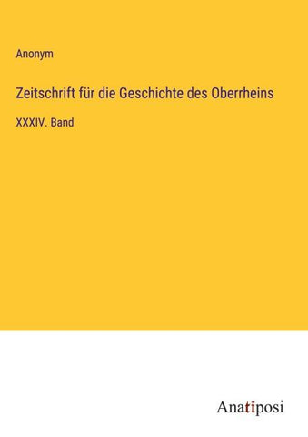 Zeitschrift für die Geschichte des Oberrheins