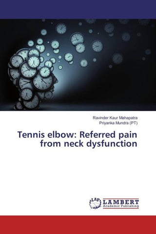 Tennis elbow: Referred pain from neck dysfunction