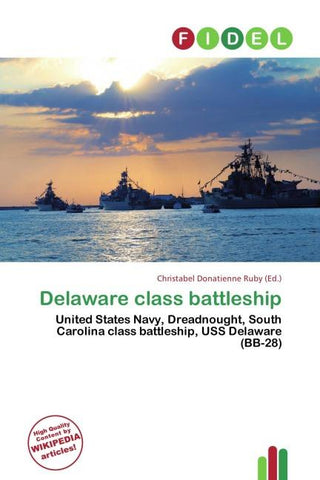 Delaware class battleship