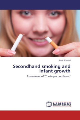 Secondhand smoking and infant growth