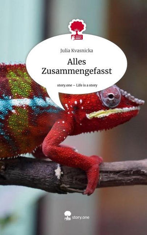Alles Zusammengefasst. Life is a Story - story.one