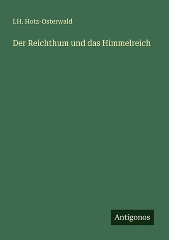 Der Reichthum und das Himmelreich