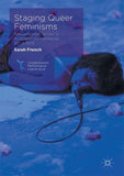 Staging Queer Feminisms