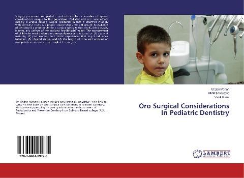 Oro Surgical Considerations In Pediatric Dentistry