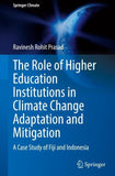 The Role of Higher Education Institutions in Climate Change Adaptation and Mitigation