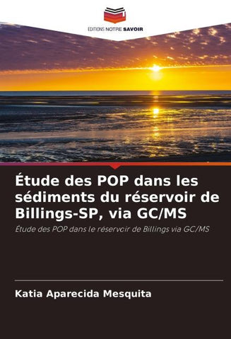 Étude des POP dans les sédiments du réservoir de Billings-SP, via GC/MS