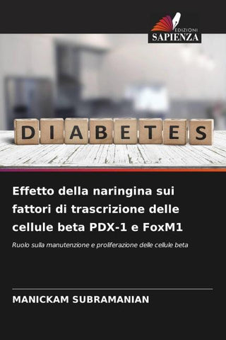 Effetto della naringina sui fattori di trascrizione delle cellule beta PDX-1 e FoxM1