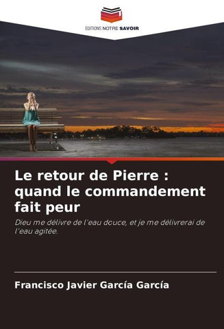 Le retour de Pierre : quand le commandement fait peur