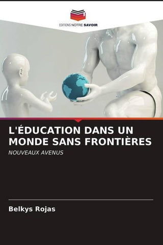 L'ÉDUCATION DANS UN MONDE SANS FRONTIÈRES
