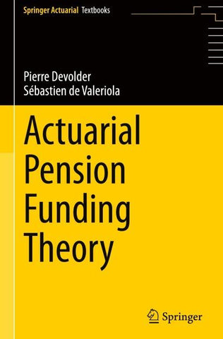 Actuarial Pension Funding Theory