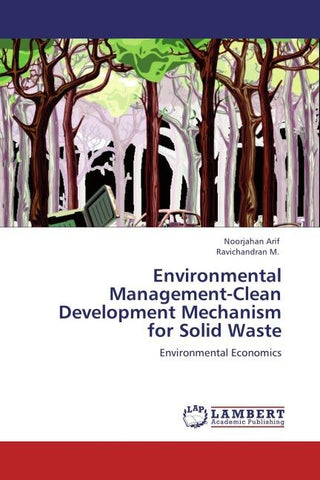 Environmental Management-Clean Development Mechanism for Solid Waste