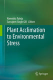 Plant Acclimation to Environmental Stress