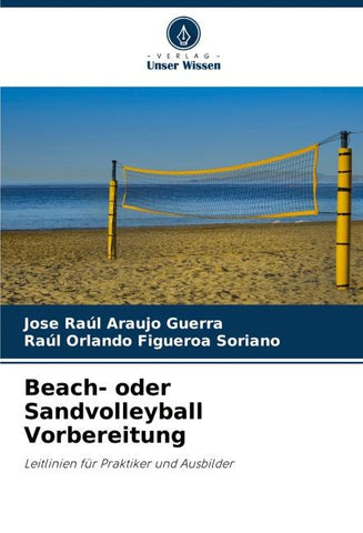 Beach- oder Sandvolleyball Vorbereitung
