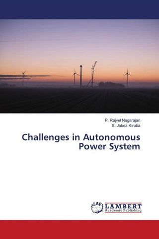 Challenges in Autonomous Power System