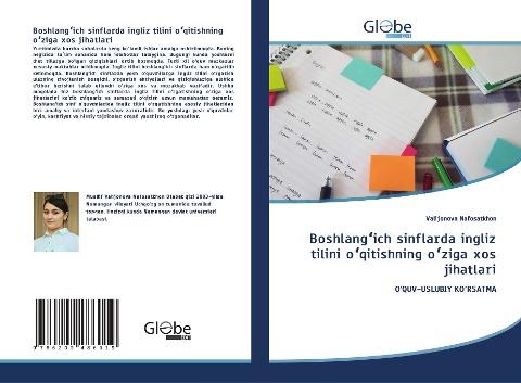Boshlang¿ich sinflarda ingliz tilini o¿qitishning o¿ziga xos jihatlari
