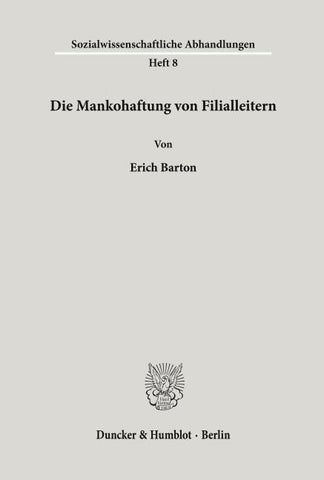 Die Mankohaftung von Filialleitern.