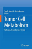 Tumor Cell Metabolism