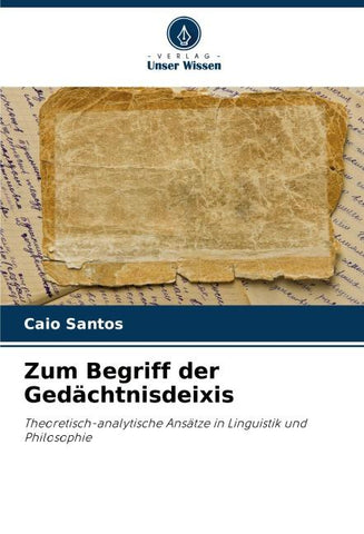 Zum Begriff der Gedächtnisdeixis