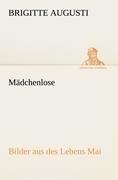 Mädchenlose