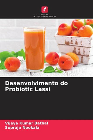 Desenvolvimento do Probiotic Lassi