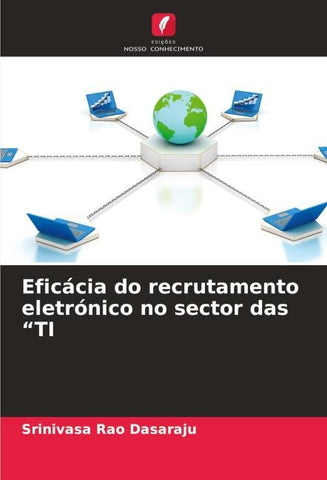 Eficácia do recrutamento eletrónico no sector das "TI