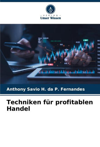 Techniken für profitablen Handel