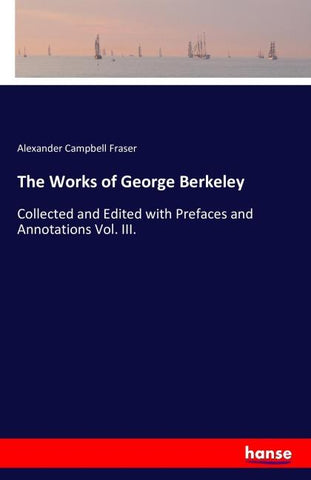 The Works of George Berkeley