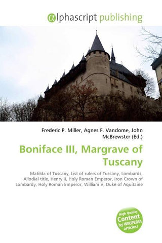 Boniface III, Margrave of Tuscany