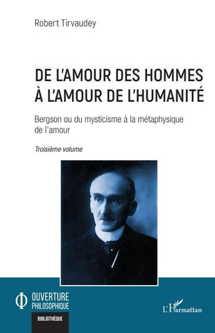De l'amour des hommes  à l'amour de l'humanité