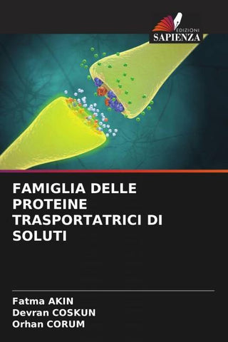 FAMIGLIA DELLE PROTEINE TRASPORTATRICI DI SOLUTI