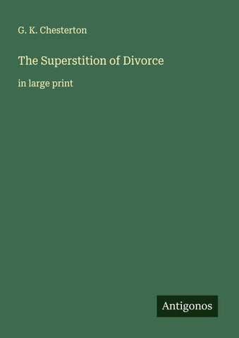 The Superstition of Divorce