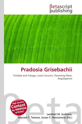 Pradosia Grisebachii