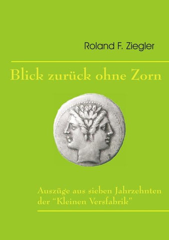 Blick zurück ohne Zorn