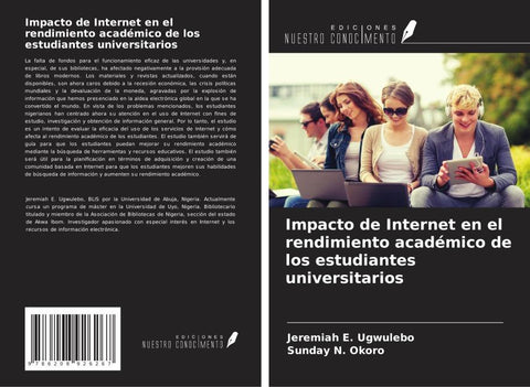 Impacto de Internet en el rendimiento académico de los estudiantes universitarios