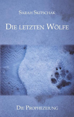 Die letzten Wölfe