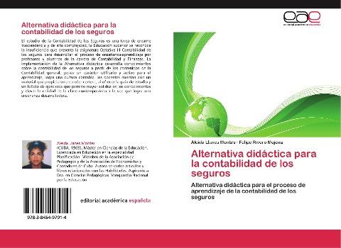 Alternativa didáctica para la contabilidad de los seguros
