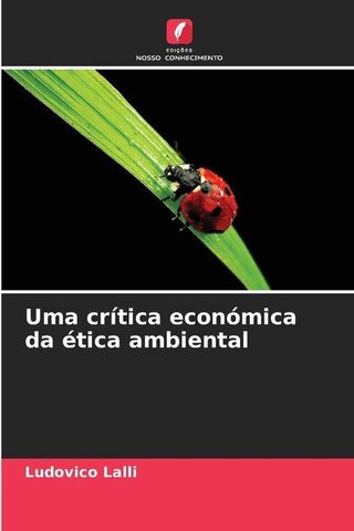 Uma crítica económica da ética ambiental