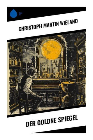 Der goldne Spiegel