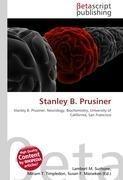 Stanley B. Prusiner