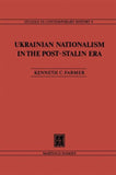Ukrainian Nationalism in the Post-Stalin Era
